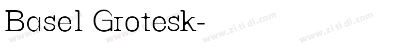 Basel Grotesk字体转换